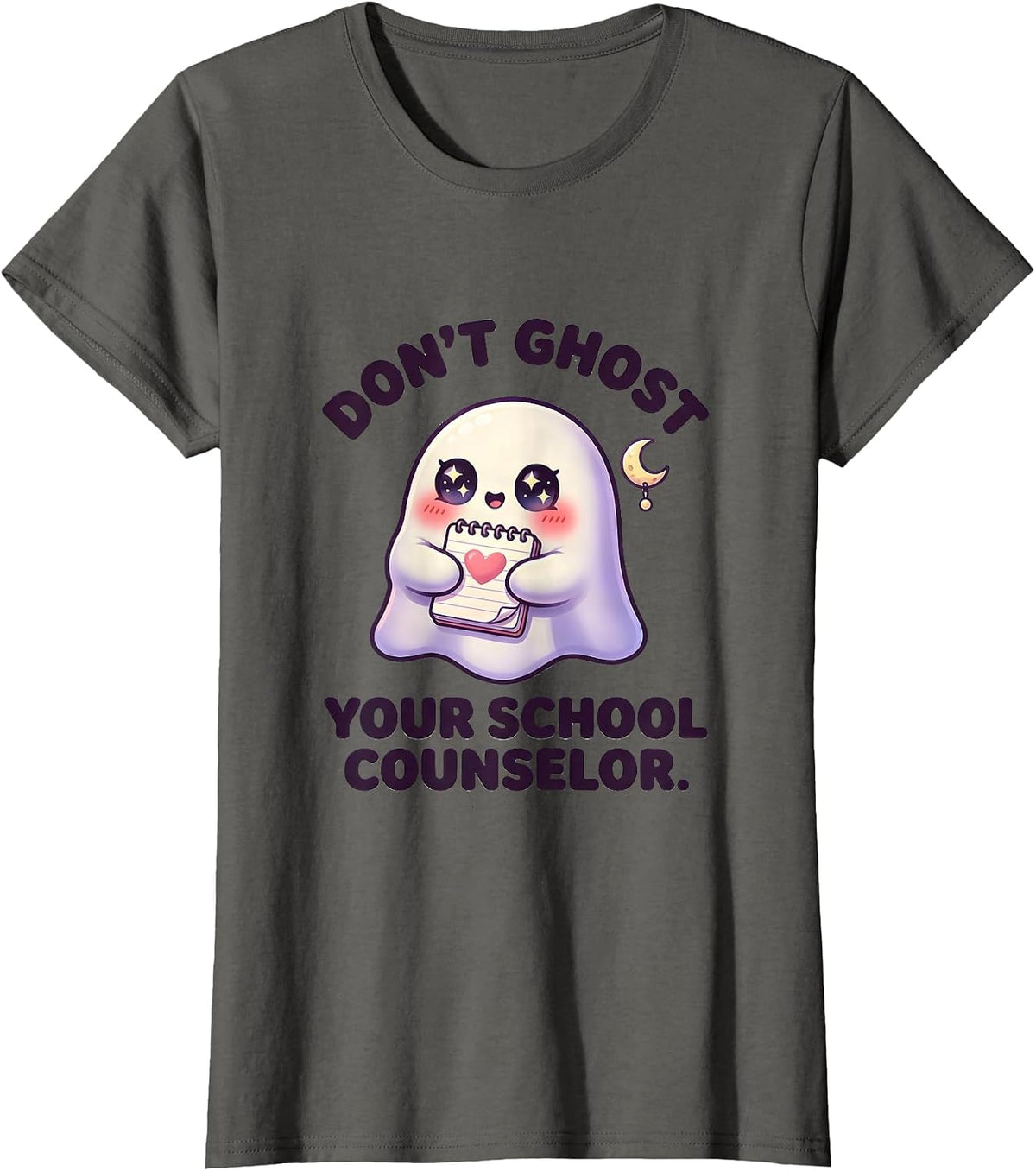 Women's Don't Ghost Your School Counselor Cute Kawaii Halloween T-Shirt - Asphalt Grey