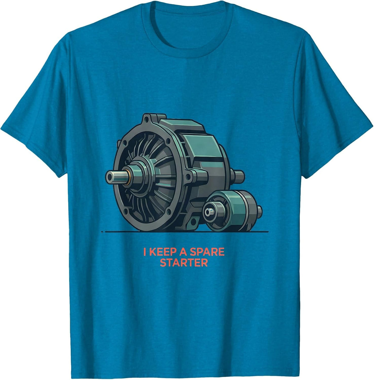 I Keep A Spare Starter Funny Car Guy Mechanic Gift T-Shirt - Sapphire Blue