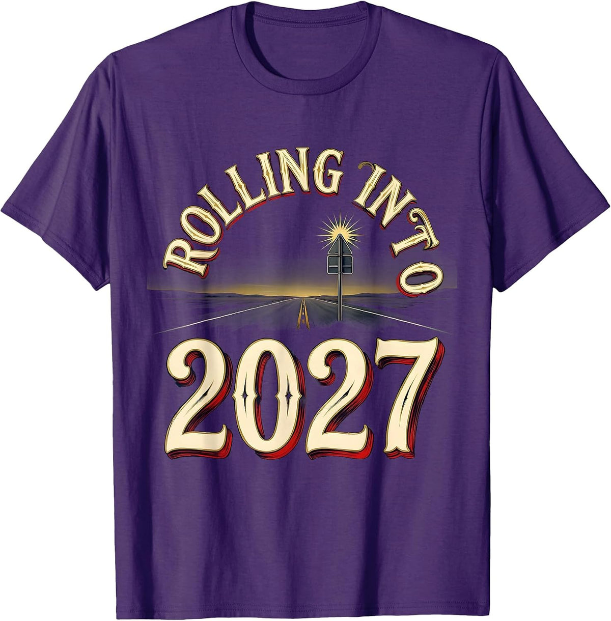 Men's Rolling Into 2027 Sign Painter Showcard New Year Party T-Shirt - Purple