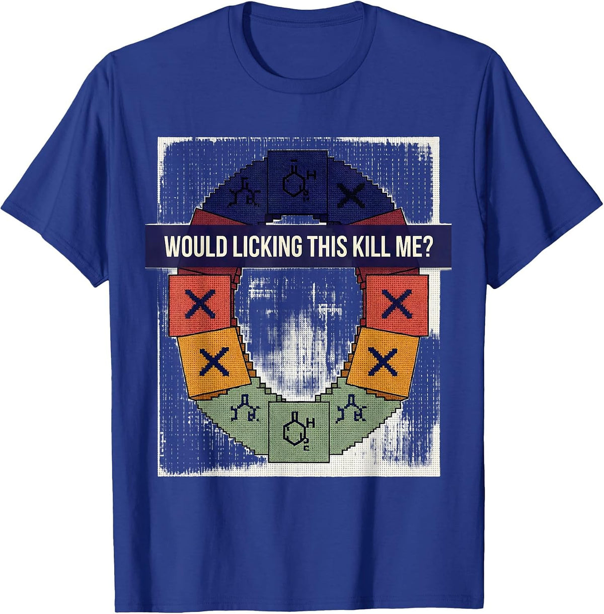 Would Licking This Kill Me Funny Periodic Table Science T-Shirt - Royal Blue