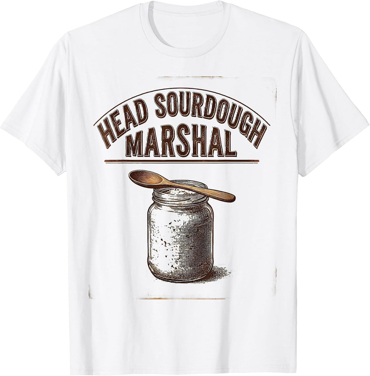 Men's Head Sourdough Marshal Vintage Baker Bread-Pun Humor T-Shirt - White