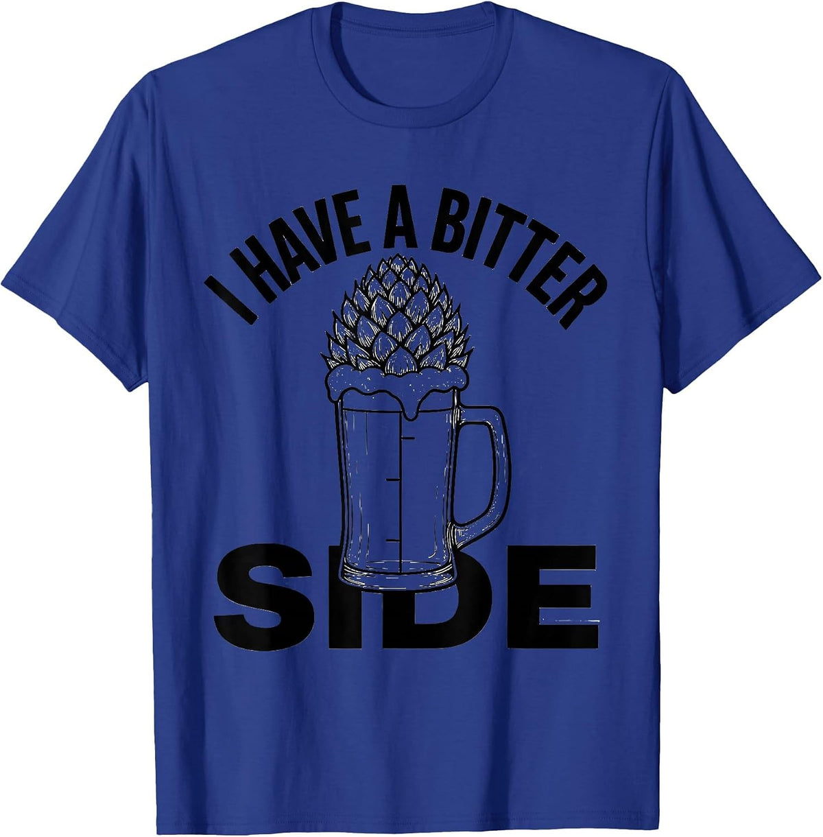 Men's I Have A Bitter Side Funny Bourbon And Beer Drinking Humor T-Shirt - Royal Blue