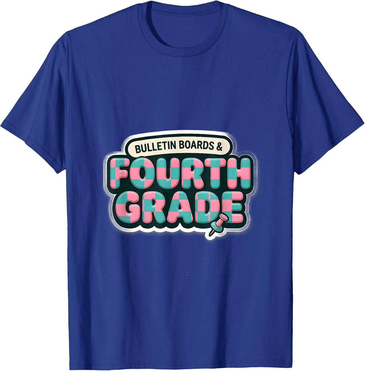 Bulletin Boards & Fourth Grade Retro Checkered Girl Teacher T-Shirt - Royal Blue
