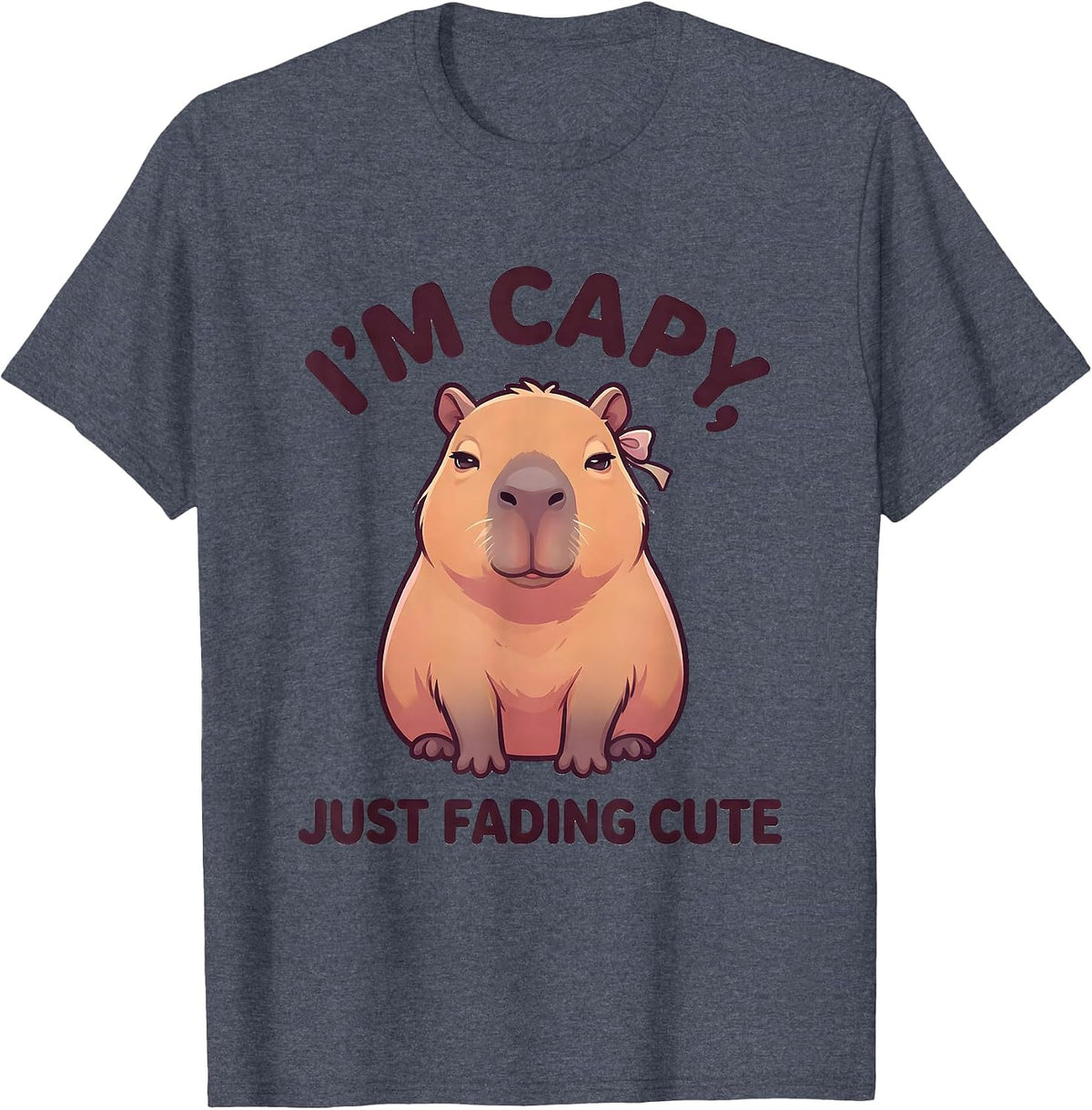 I'm Capy, Just Fading Cute Kawaii Cute Capybara Animal Lover T-Shirt - Heather Blue