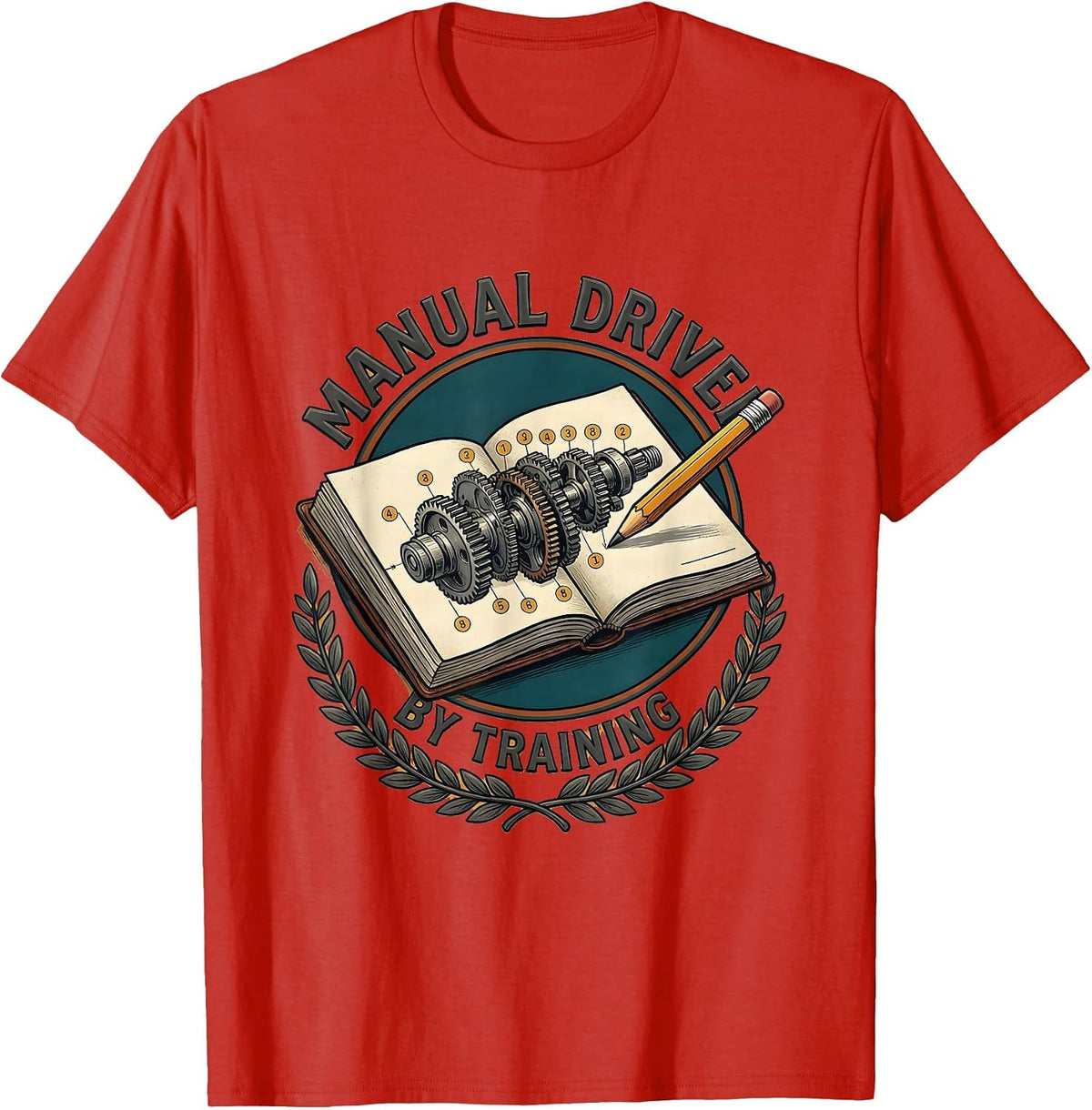 Men's Manual Driver By Training Funny Stick Shift Car Guy Mechanic T-Shirt - Red