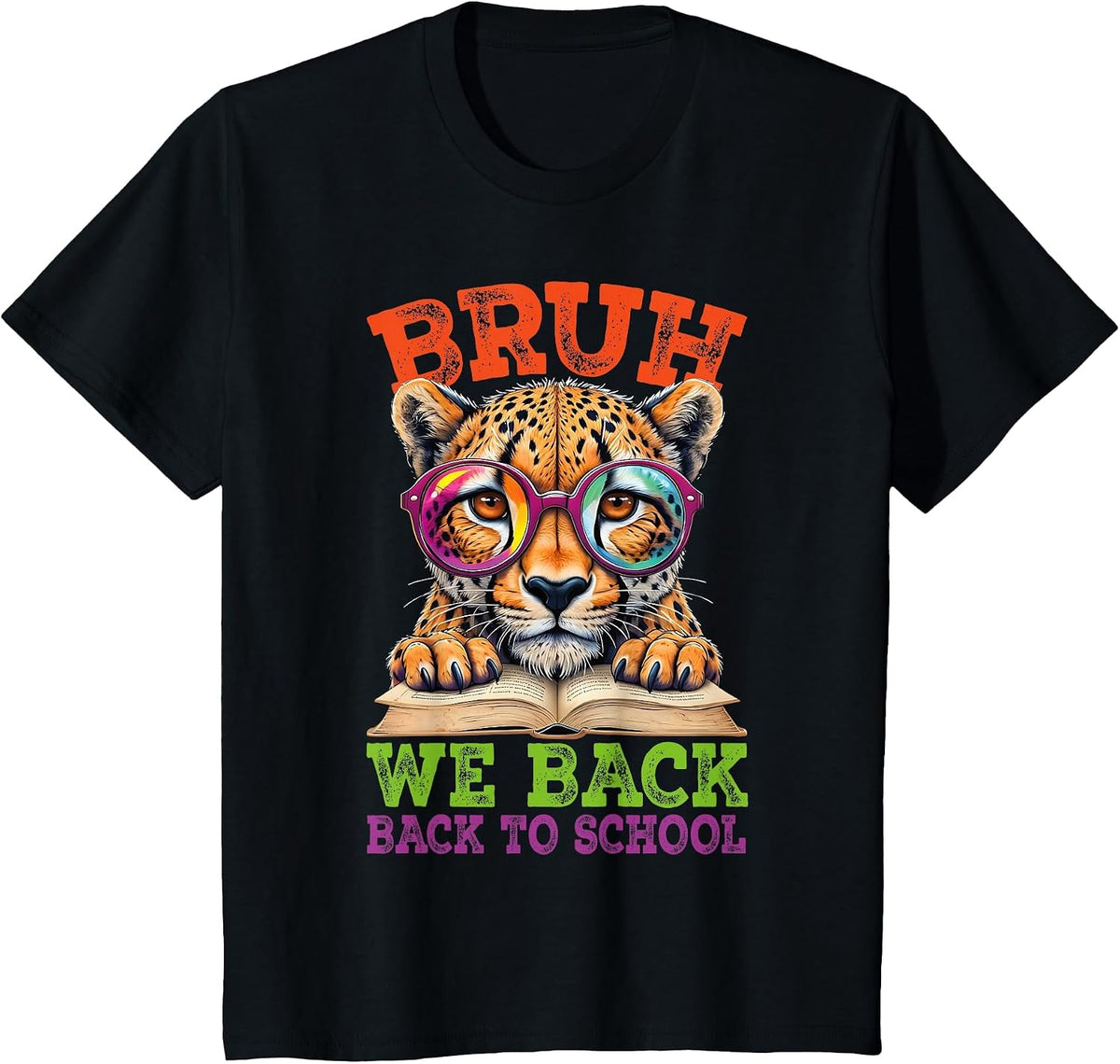 Bruh We Back Cheetah Back to School Teacher Boys Girls Kids T-Shirt - Black