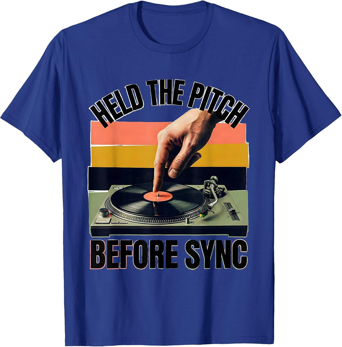 Held The Pitch Before Sync Funny DJ Retro Tribute Gift T-Shirt - Royal Blue
