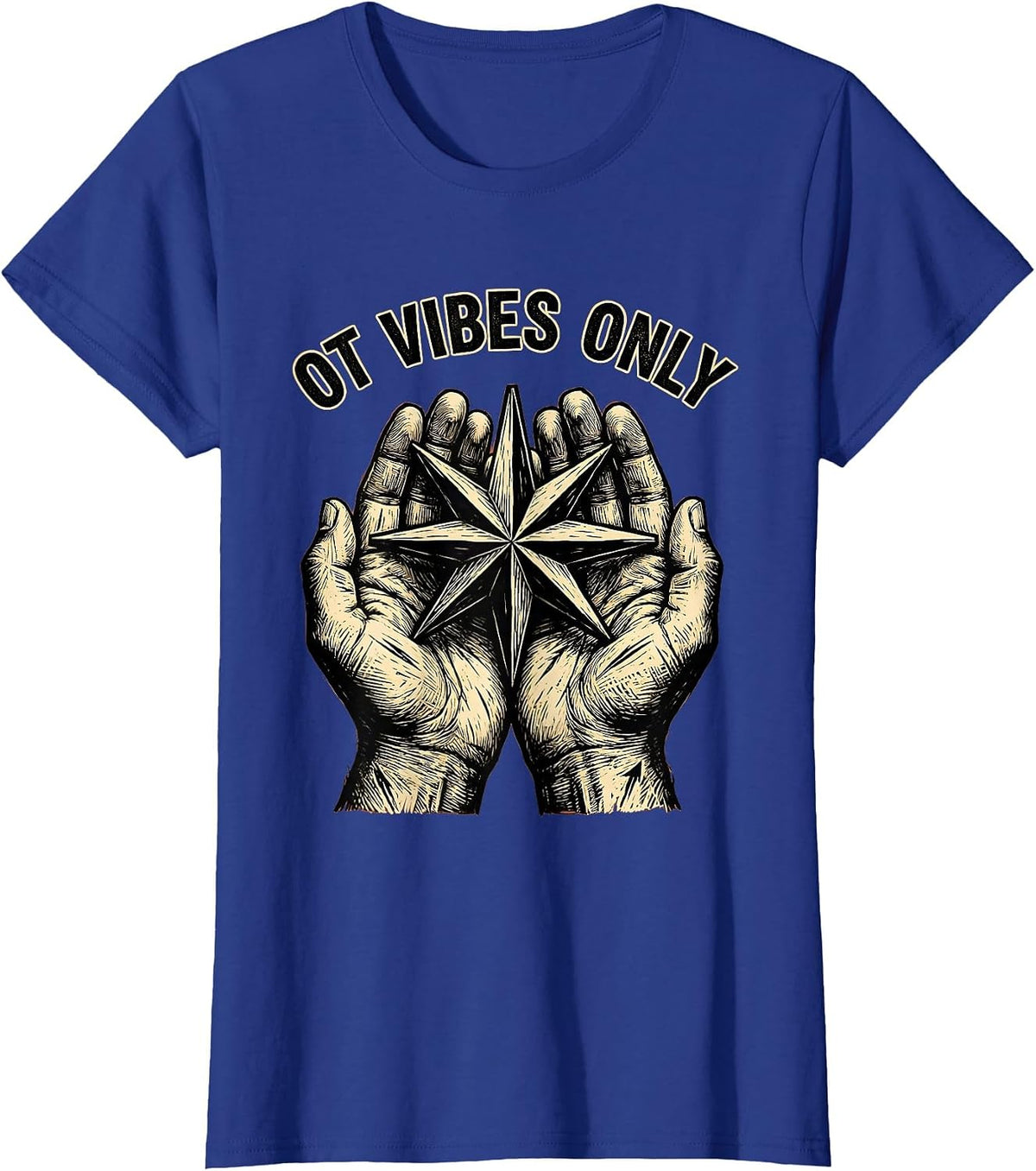 Women's OT Vibes Only Occupational Therapy Design T-Shirt - Royal Blue