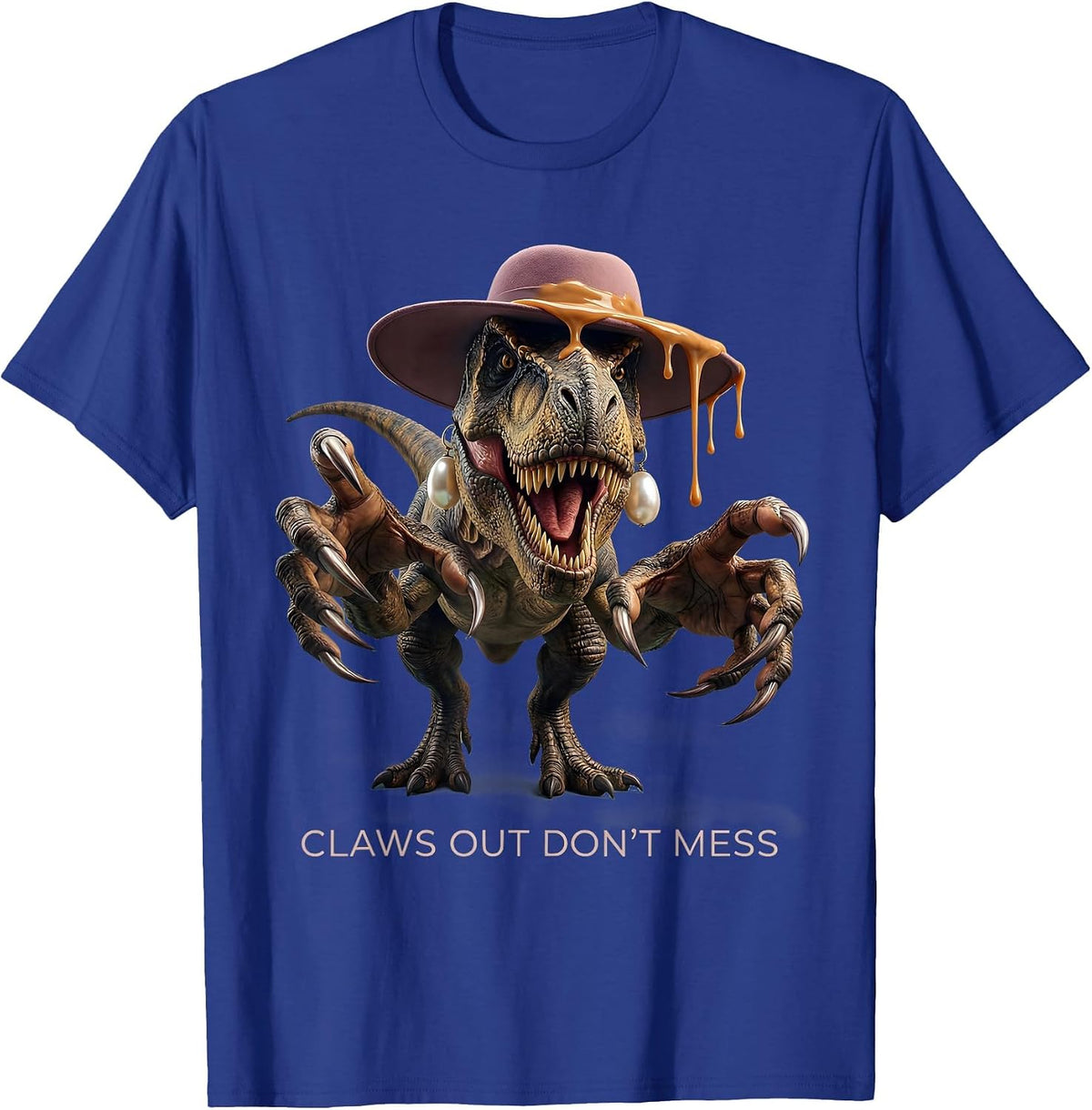 Claws Out Don't Mess Fierce Dinosaur Design T-Shirt - Royal Blue