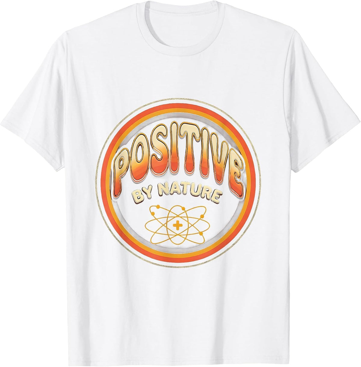 Men's Positive By Nature Retro 70s Science Humor Chemistry Student T-Shirt - White