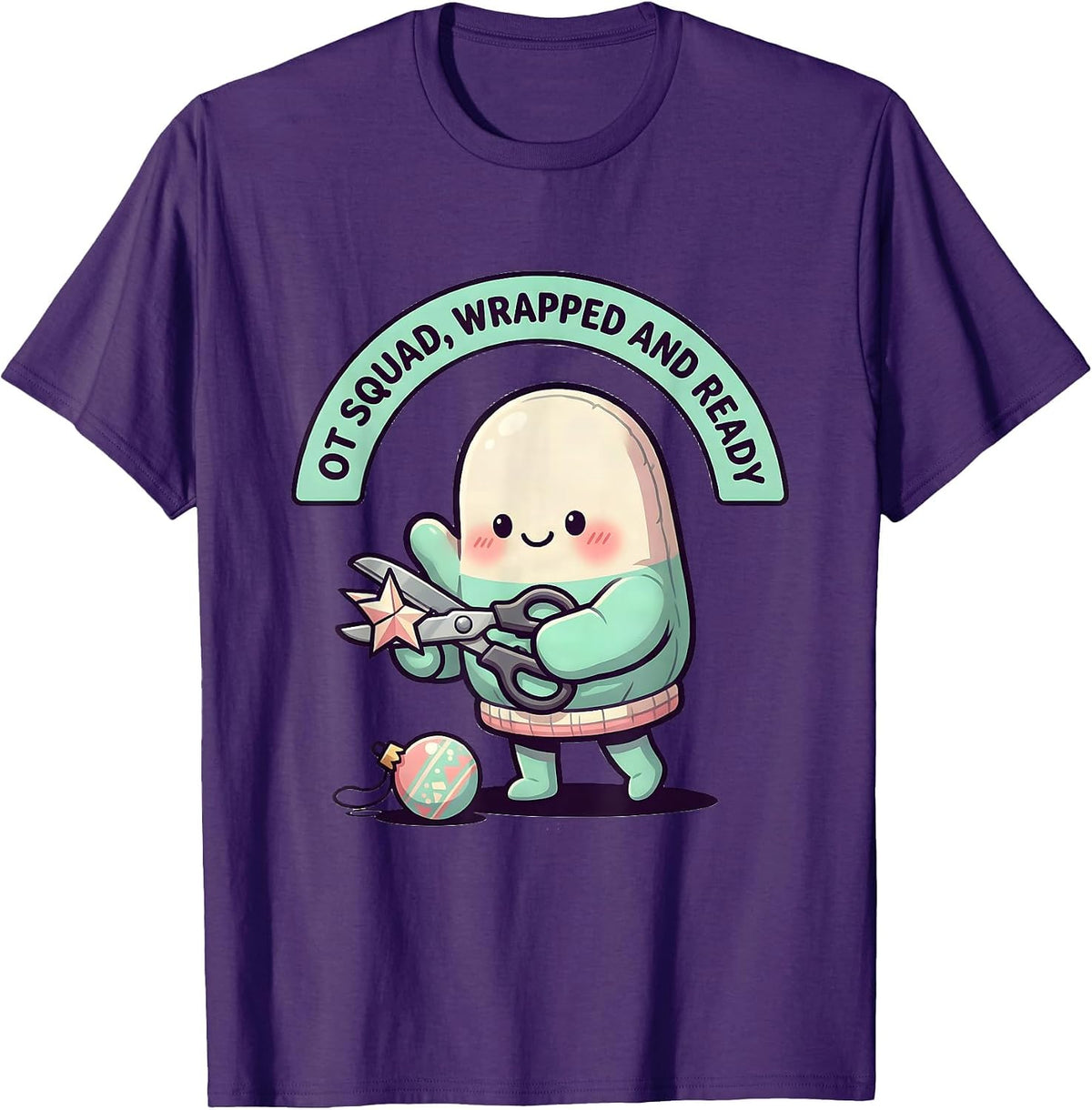 Men's OT Squad Wrapped And Ready Cute Kawaii Occupational Therapy T-Shirt - Purple
