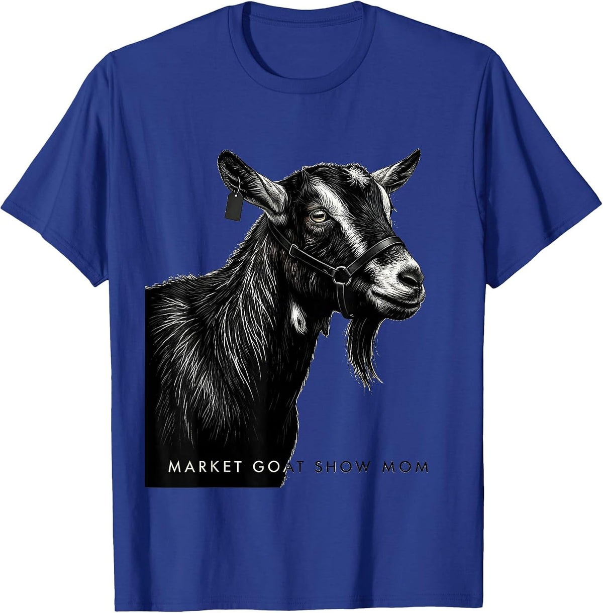 Men's Market Goat Show Mom Rustic Farm Pride Stock Show Mama T-Shirt - Royal Blue