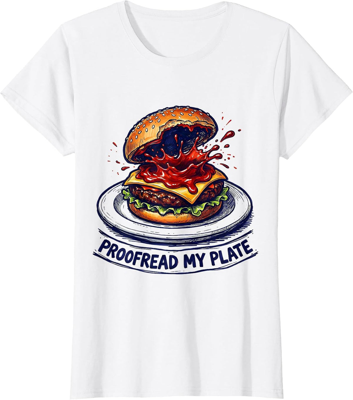 Proofread My Plate Funny Grammar Teacher English Humor T-Shirt - White