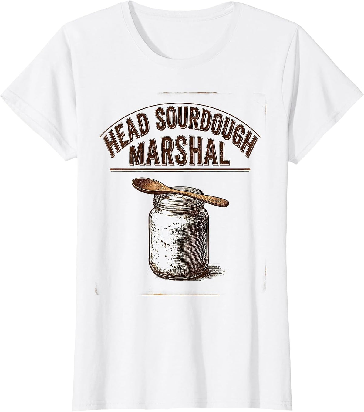 Women's Head Sourdough Marshal Vintage Baker Bread-Pun Humor T-Shirt - White