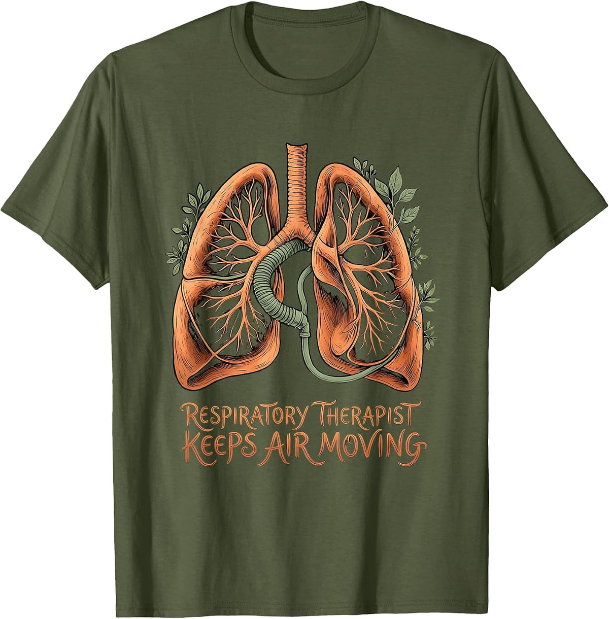 Respiratory Therapist Keeps Air Moving Boho RT Occupational T-Shirt - Olive Green