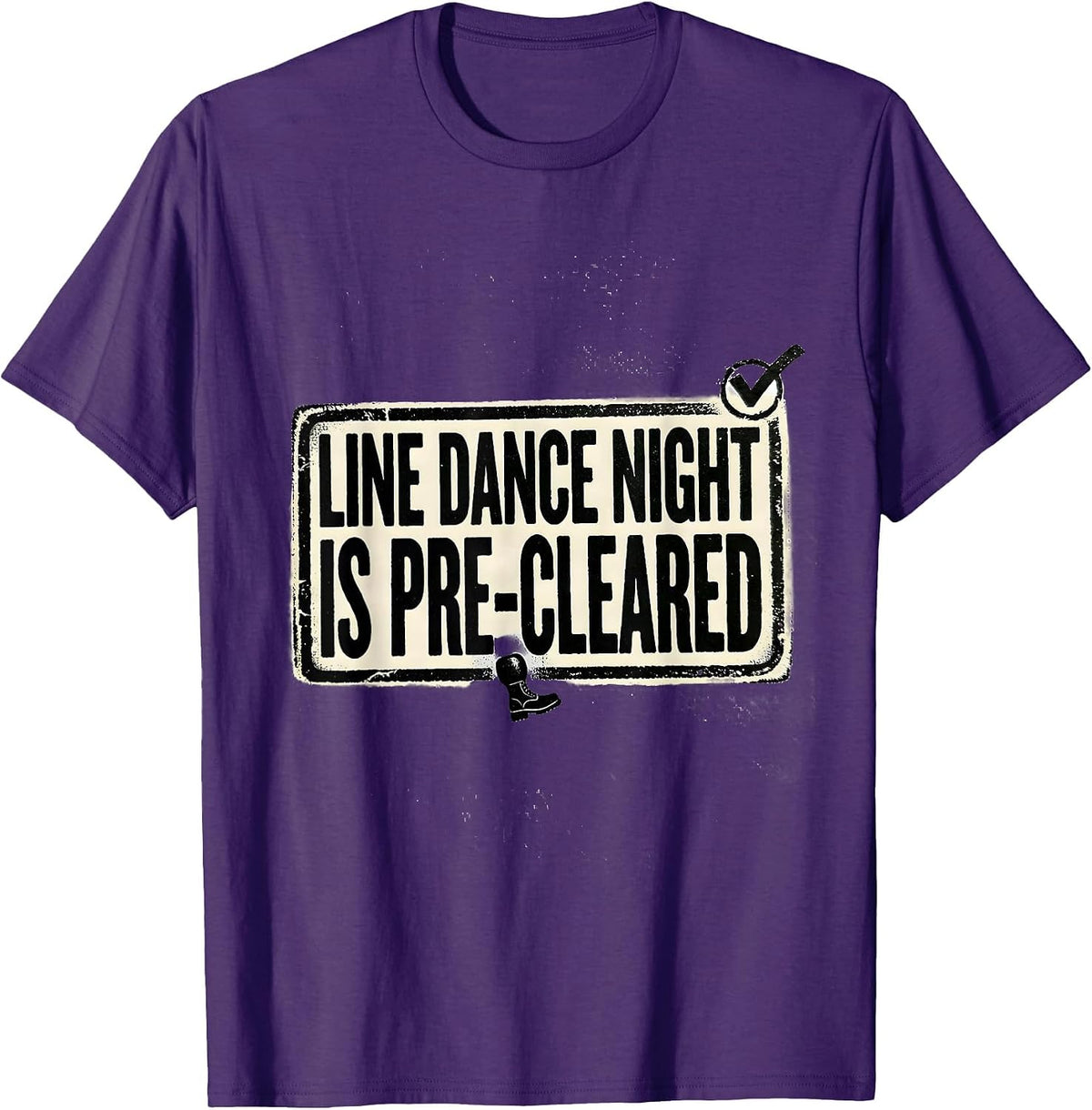 Men's Line Dance Night Is Pre-Cleared Funny Line Dance Group Humor T-Shirt - Purple