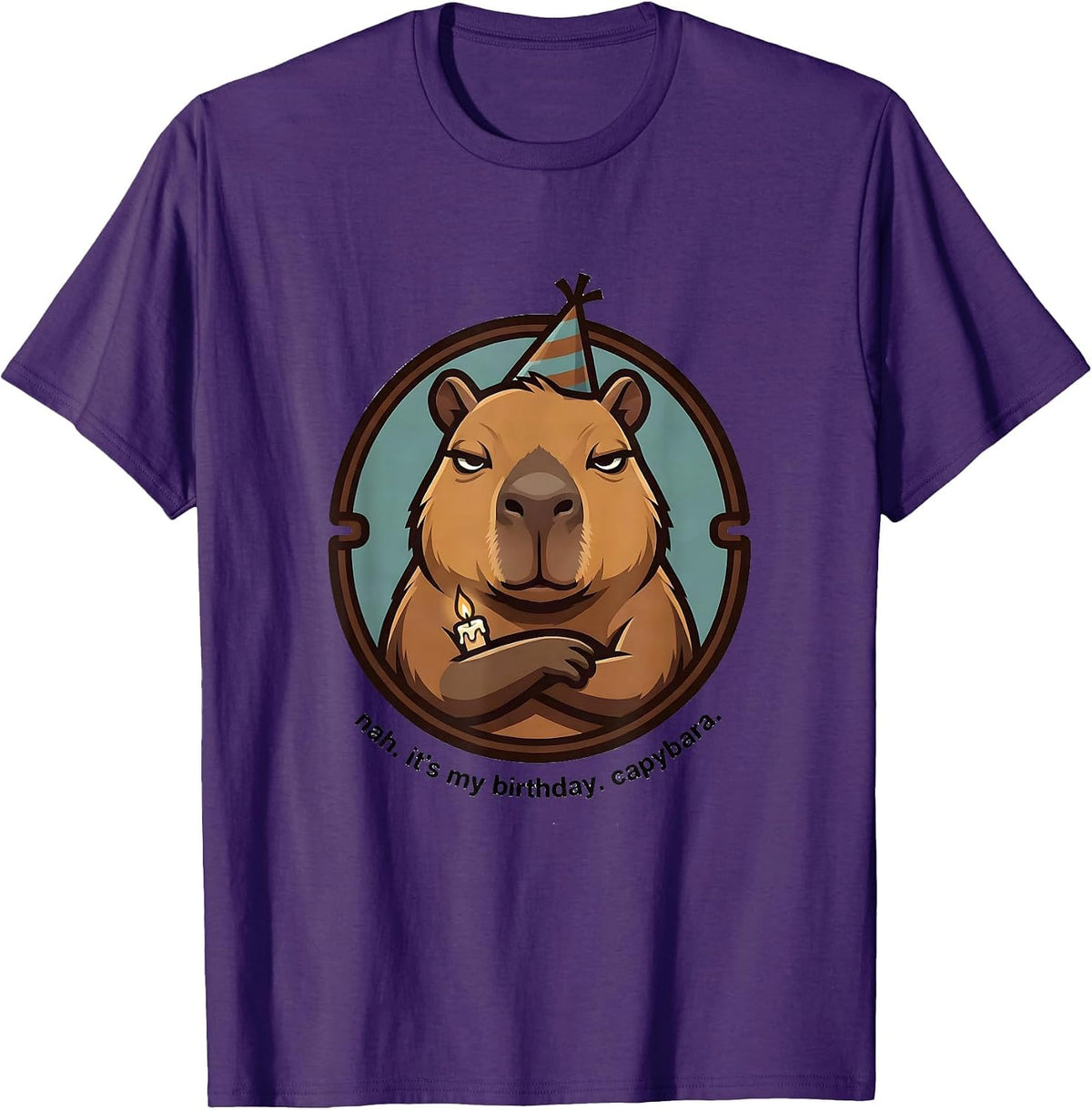 Men's nah it's my birthday capybara cute kawaii birthday girl T-Shirt - Purple
