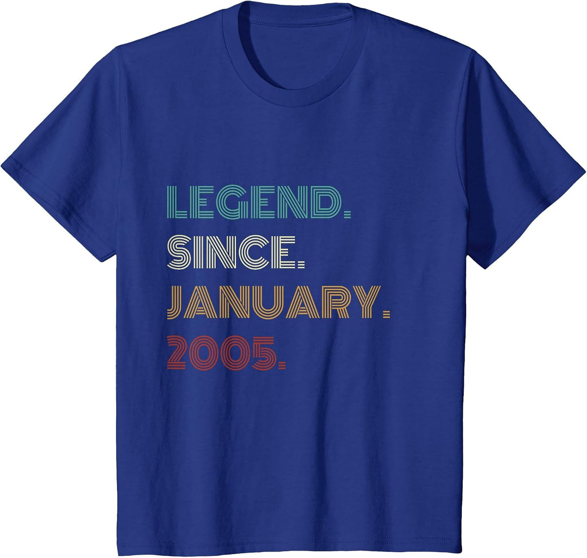 21 Years Old Legend Since January 2005 21st Birthday T-Shirt - Royal Blue