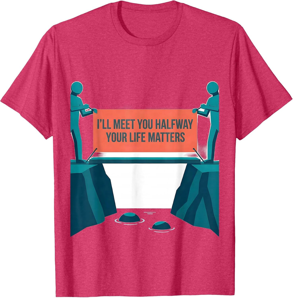 Men's I'll Meet You Halfway Your Life Matters Mental Health T-Shirt - Red Heather