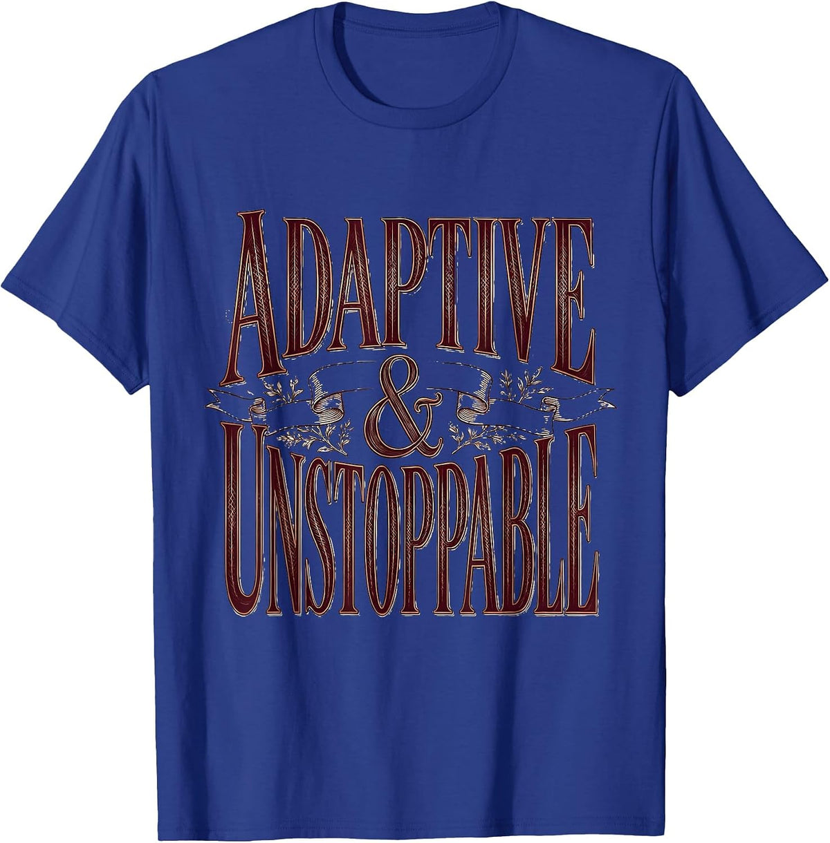 Men's Adaptive and Unstoppable Occupational Therapy Design T-Shirt - Royal Blue