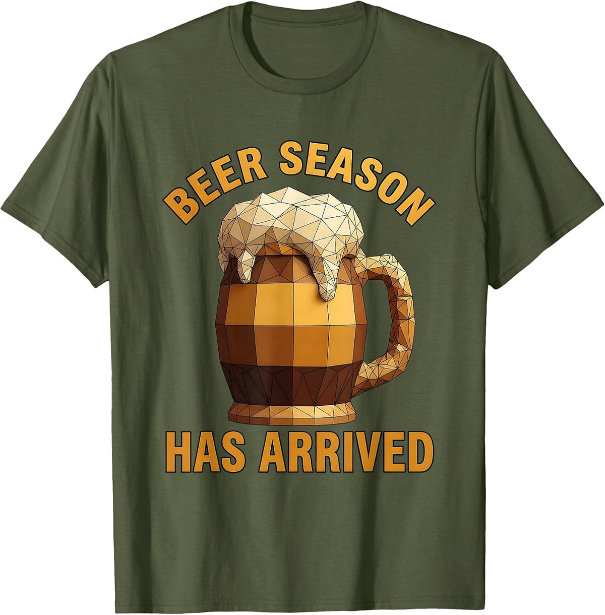 Beer Season Has Arrived Oktoberfest Design T-Shirt - Olive Green