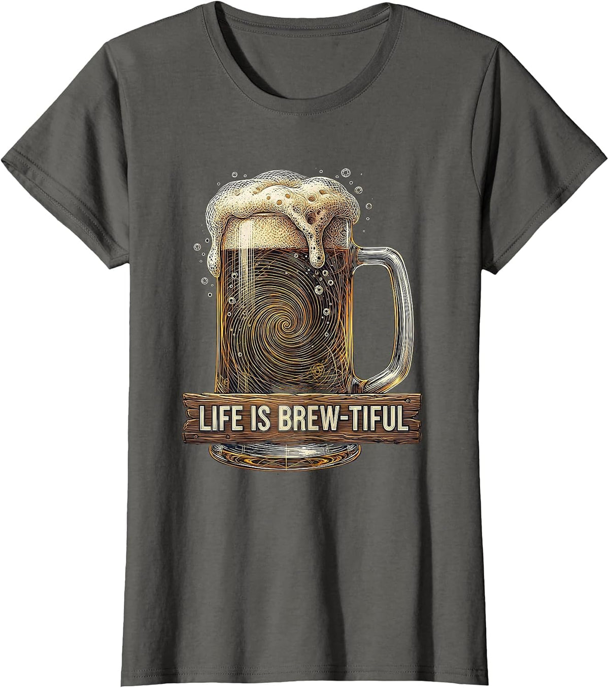 Women's Life Is Brew-tiful Beer Lover Graphic Design T-Shirt - Asphalt Grey