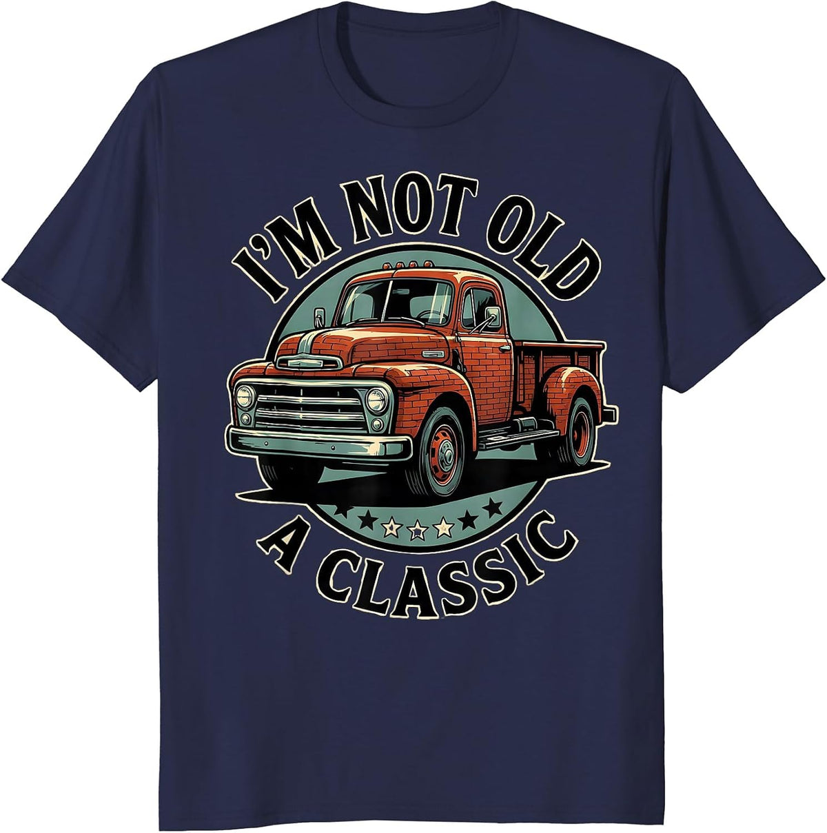 I'm Not Old A Classic Vintage Tow Truck Car Guy Birthday T-Shirt - Navy Blue