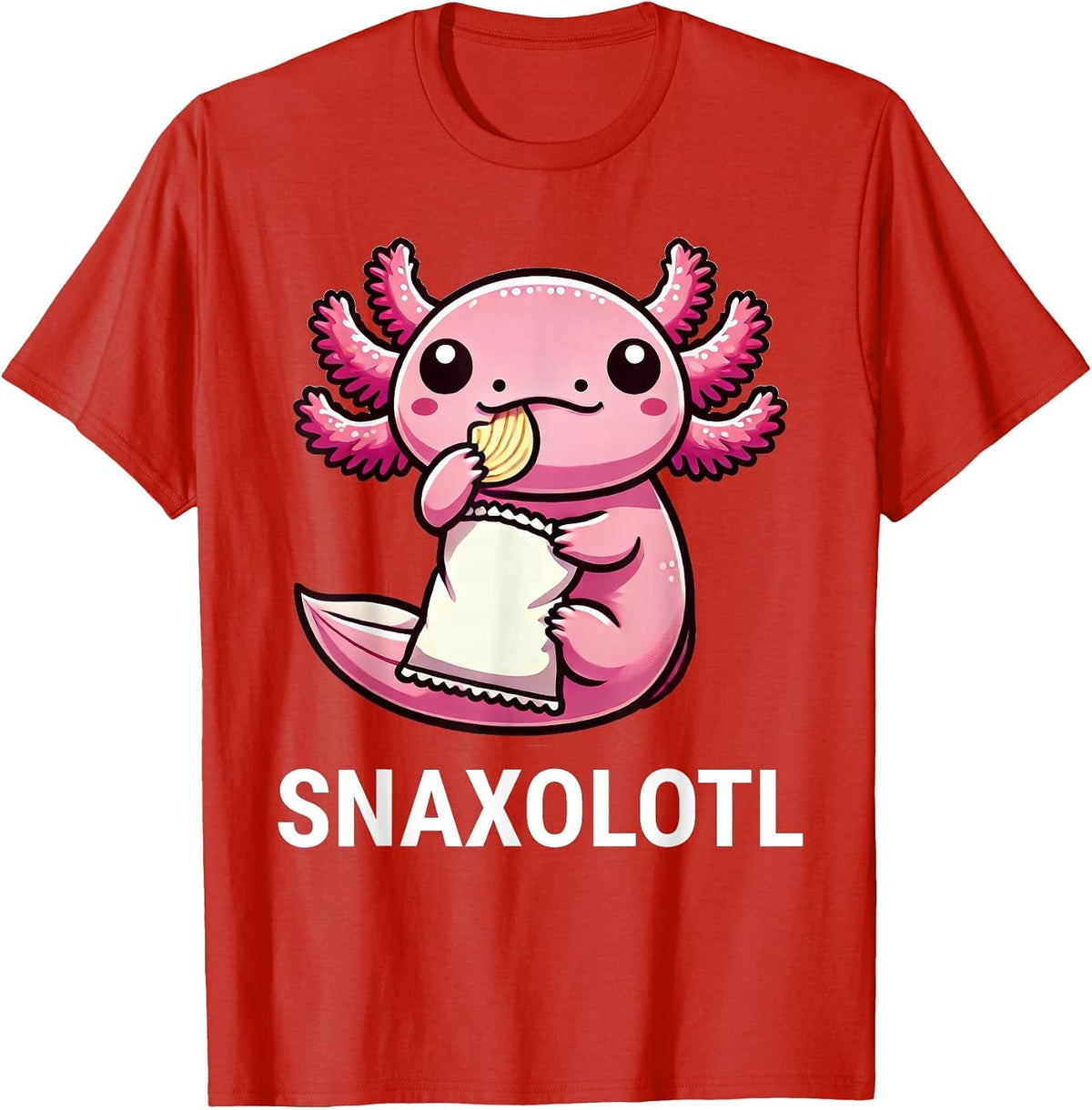 Snaxolotl Axolotl Chips Snacks Funny T-Shirt - Red