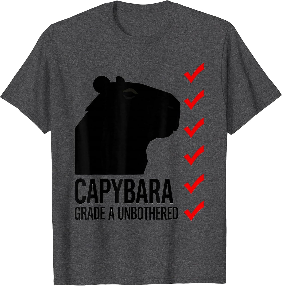 Capybara Grade A Unbothered Funny Animal Humor T-Shirt - Dark Heather Grey