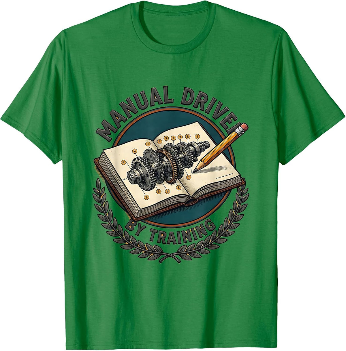 Men's Manual Driver By Training Funny Stick Shift Car Guy Mechanic T-Shirt - Kelly Green