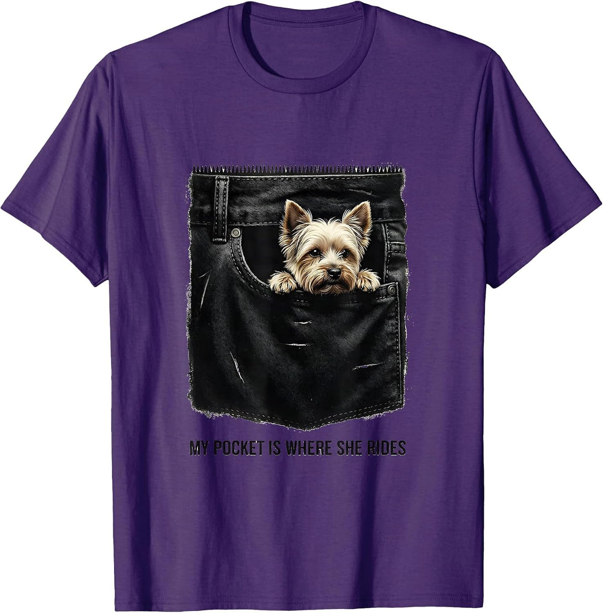 My Pocket Is Where She Rides Funny Yorkshire Terrier Dog T-Shirt - Purple