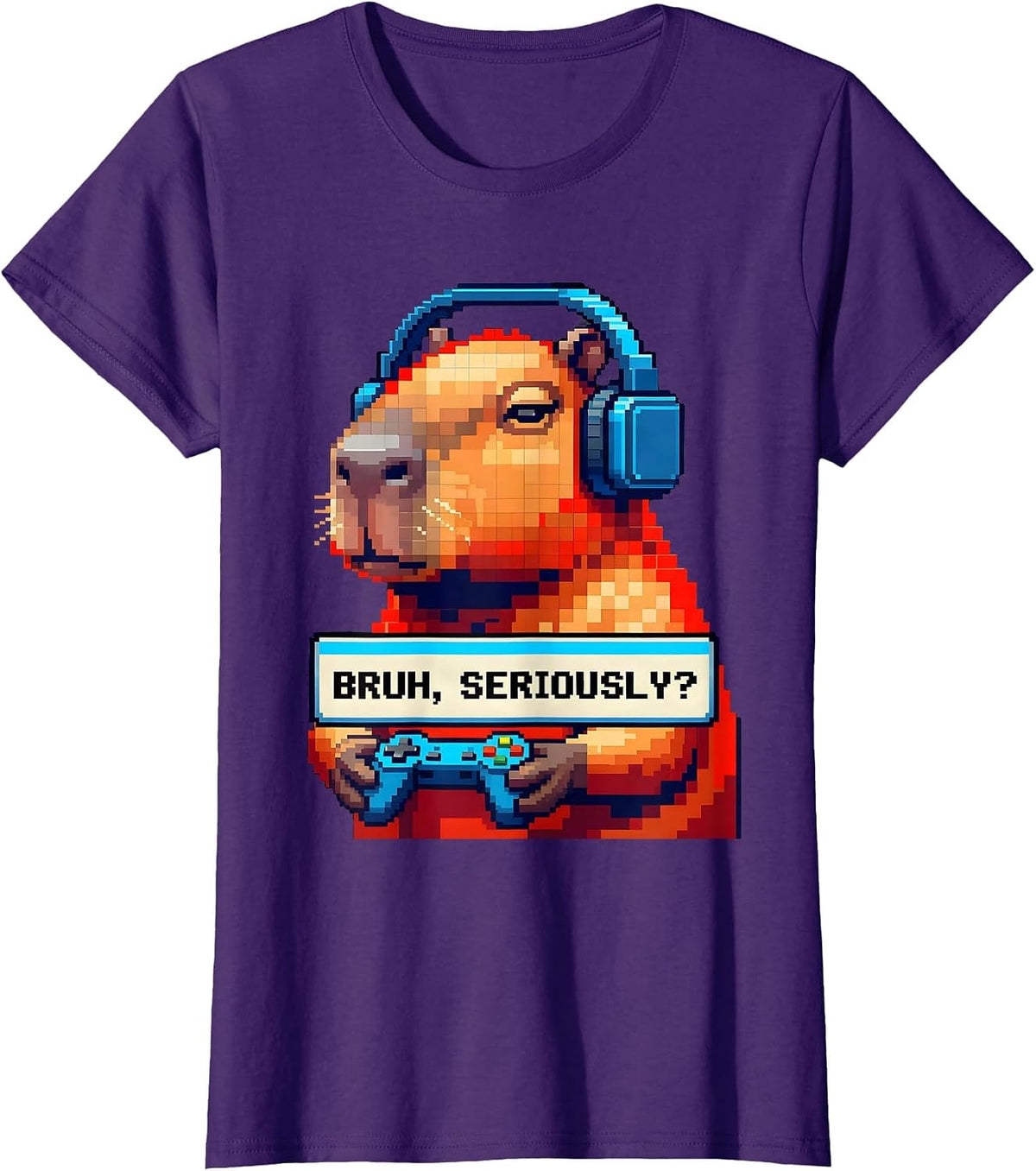 Women's BRUH, SERIOUSLY? Funny Capybara Gamer Meme Humor T-Shirt - Purple