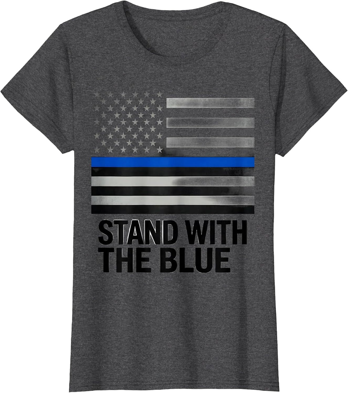 Women's Stand With The Blue Thin Blue Line Police Support Flag T-Shirt - Dark Heather Grey
