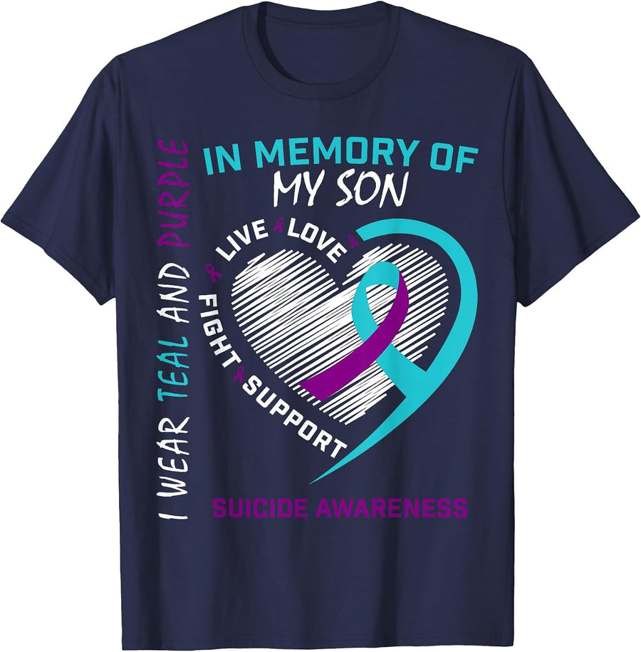 Loss Child in Memory of My Son Suicide Awareness Prevention T-Shirt - Navy Blue