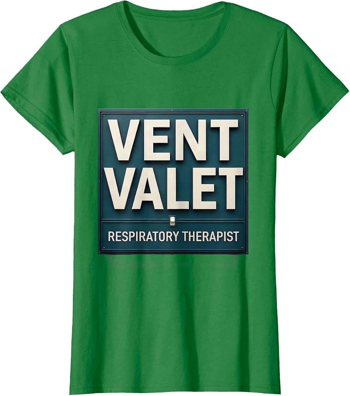 Vent Valet Respiratory Therapist Funny RT Occupational Pride T-Shirt - Kelly Green