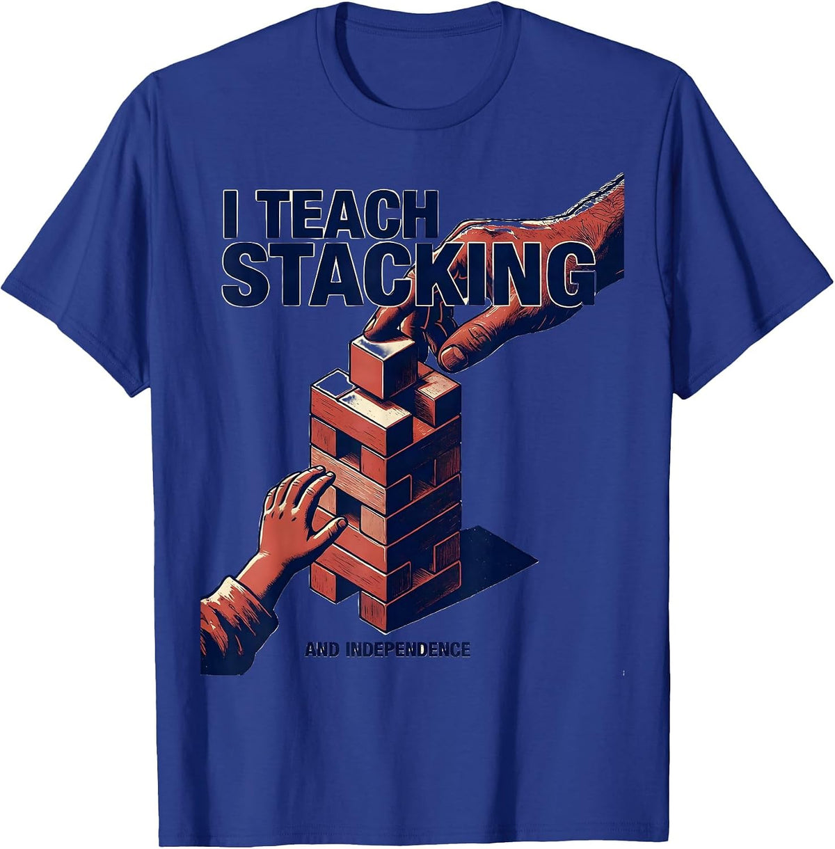 I Teach Stacking And Independence Retro Occupational Therapy T-Shirt - Royal Blue
