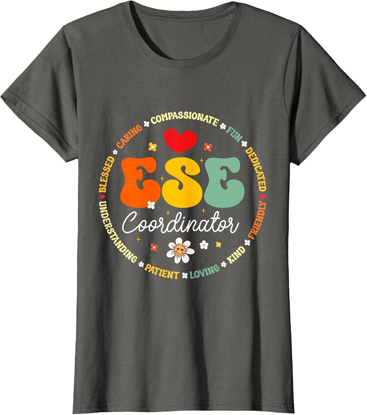 Matching First Day of School ESE Coordinator Exceptional T-Shirt - Asphalt Grey