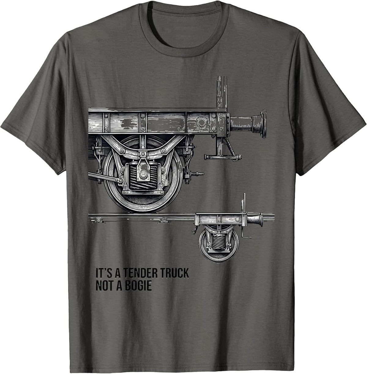 It's A Tender Truck, Not A Bogie Funny Train Enthusiast T-Shirt - Asphalt Grey