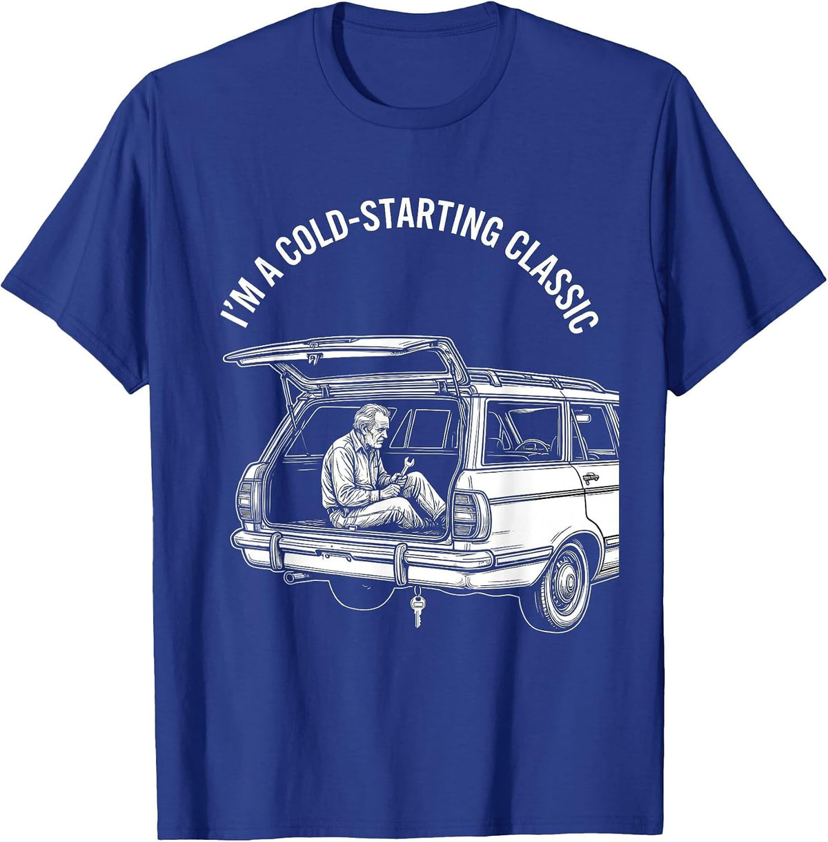I'm A Cold-Starting Classic Funny Classic Car Guy Humor T-Shirt - Royal Blue