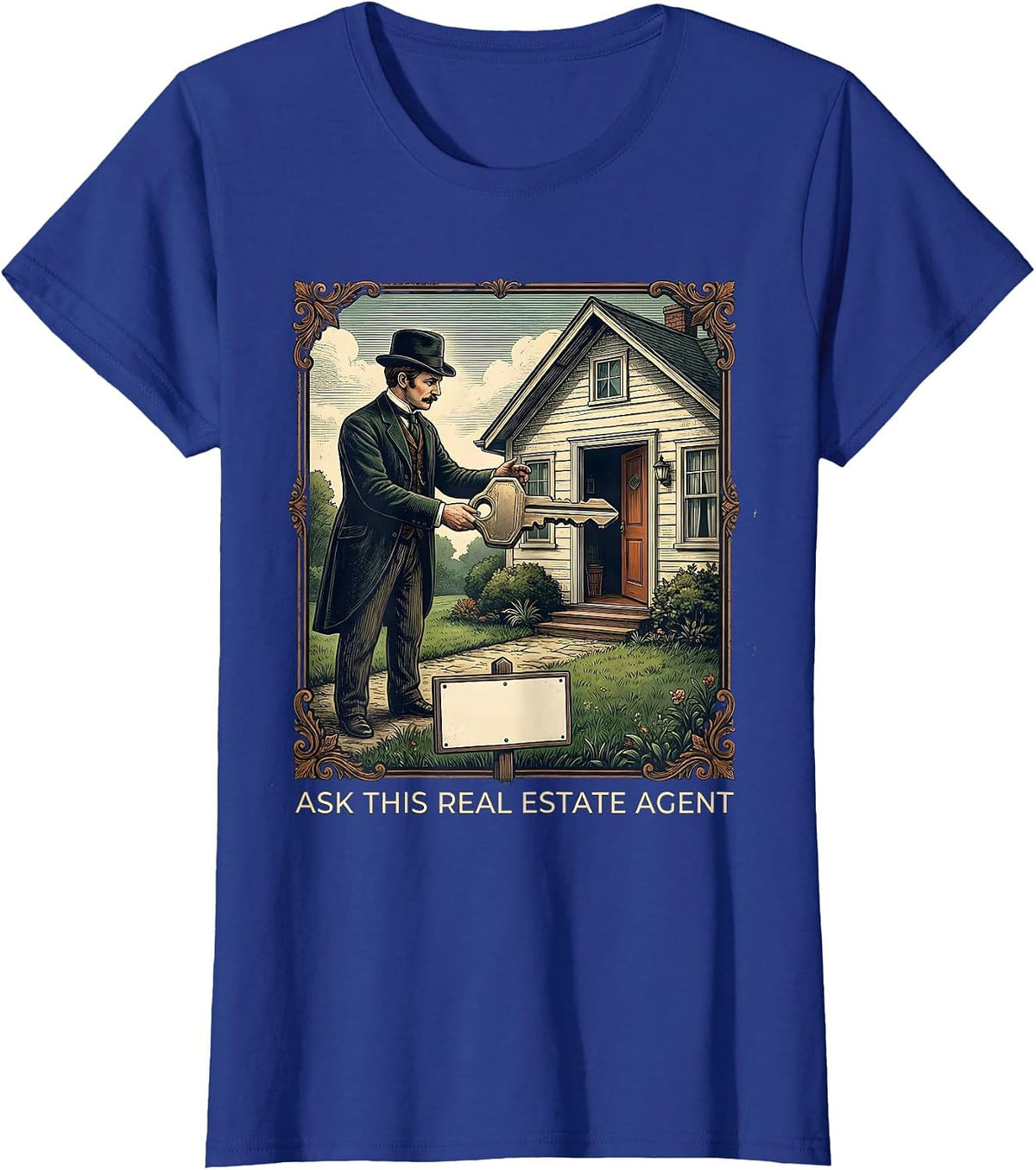 Women's Ask This Real Estate Agent Vintage Realtor Humor T-Shirt - Royal Blue