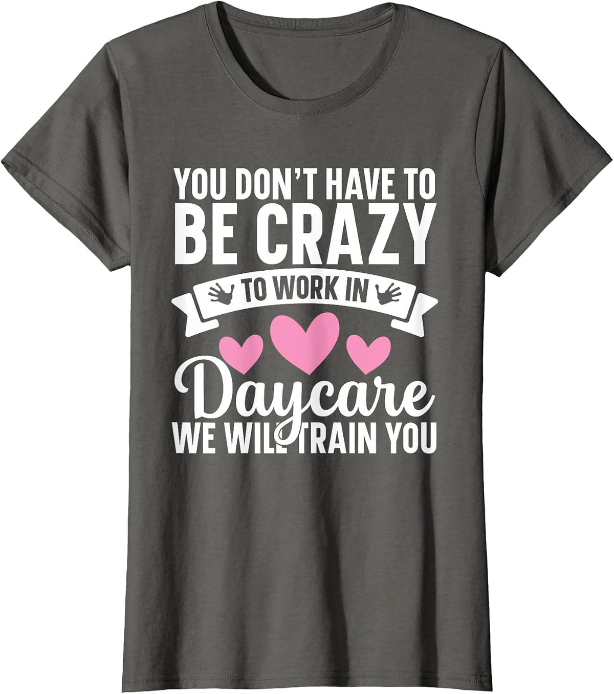 Daycare Provider Childcare Essentials Childcare Teacher T-Shirt - Asphalt Grey