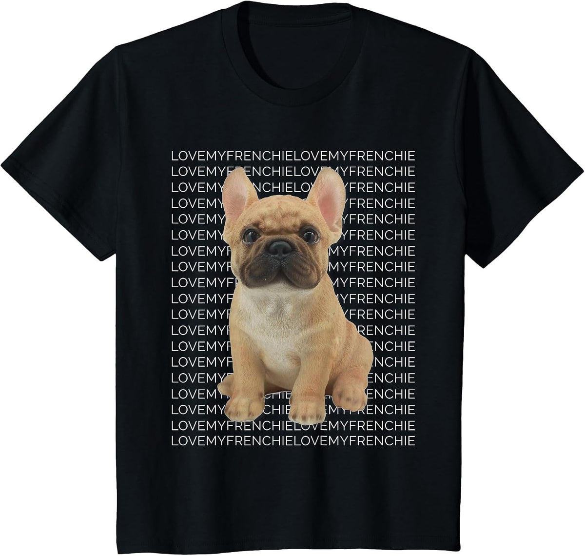 I Love My Frenchie T-Shirt - Black