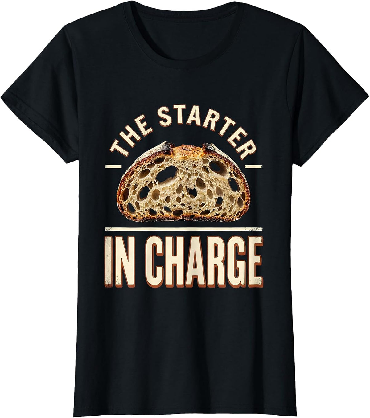 The Starter In Charge Vintage Bread Baker Sourdough Humor T-Shirt - Black