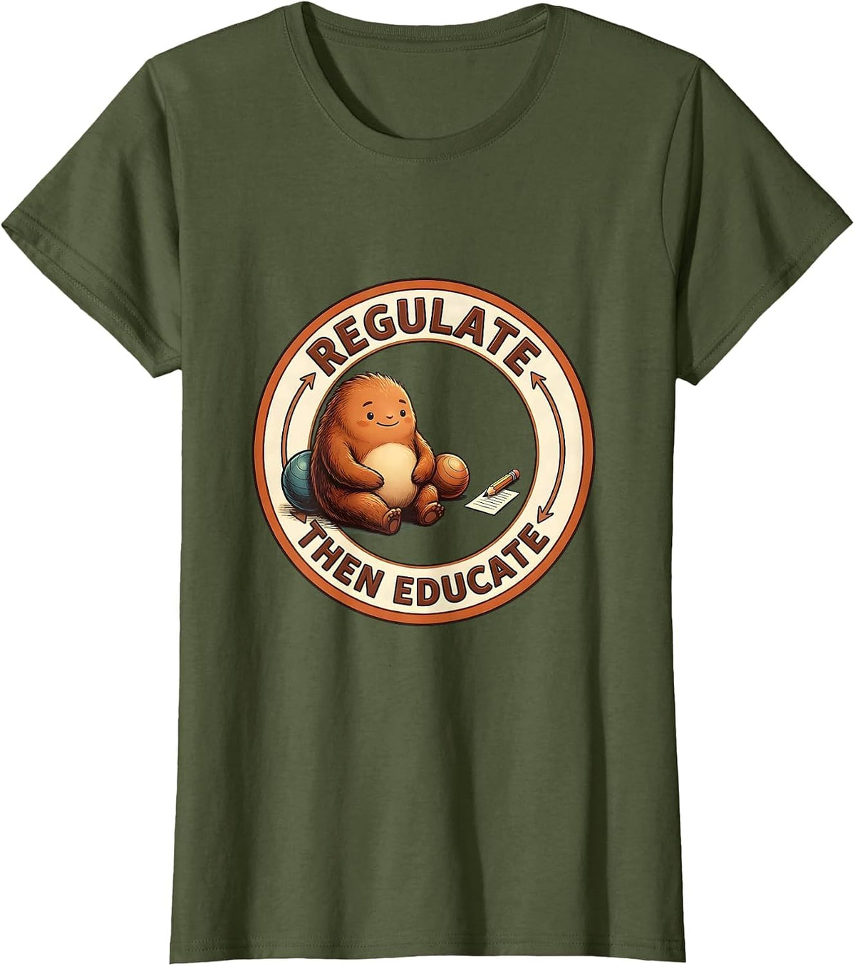 Women's Regulate, Then Educate Occupational Therapy Sensory T-Shirt - Olive Green