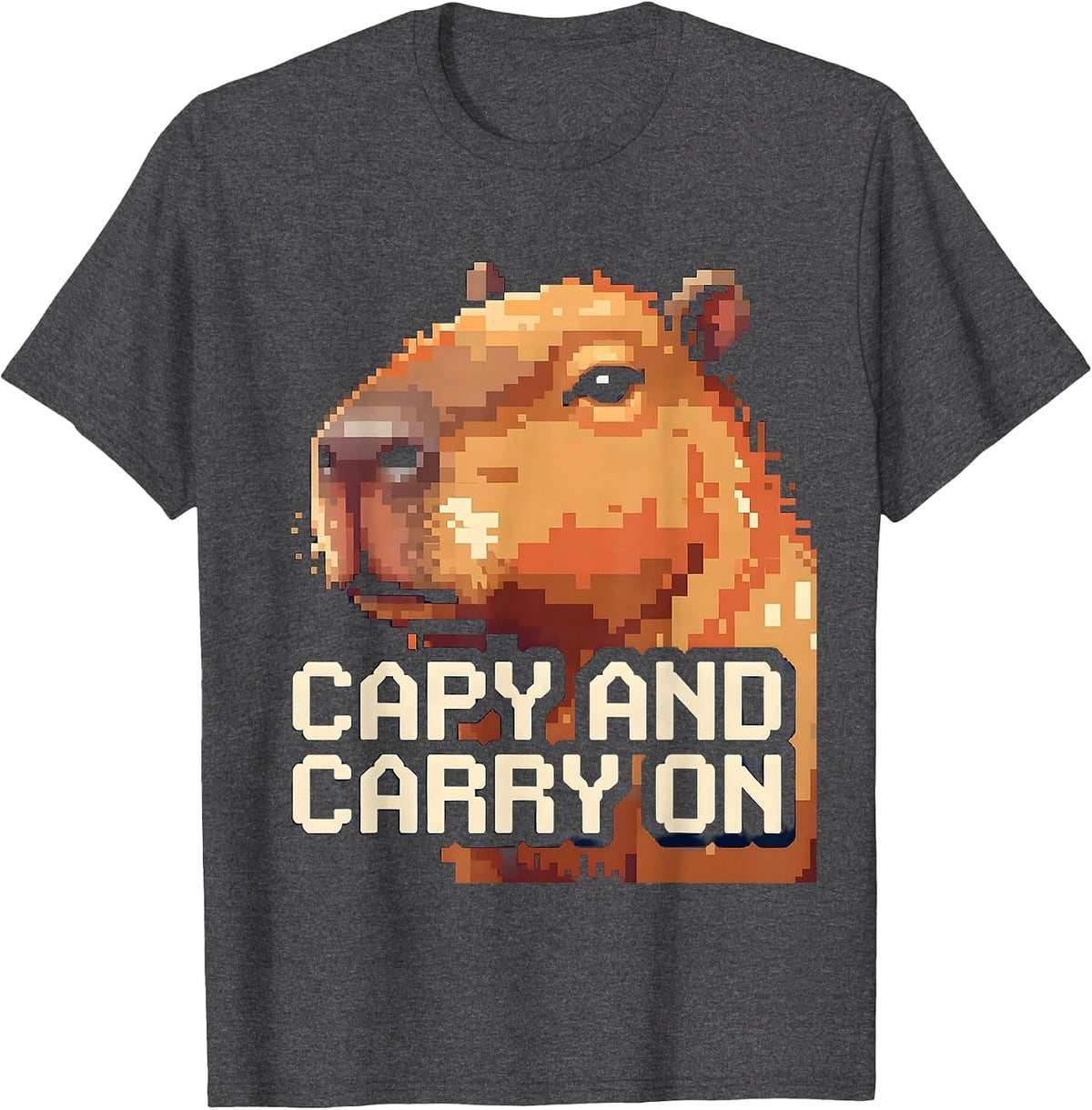 capy and carry on Pixel Art Funny Capybara Gamer Meme T-Shirt - Dark Heather Grey