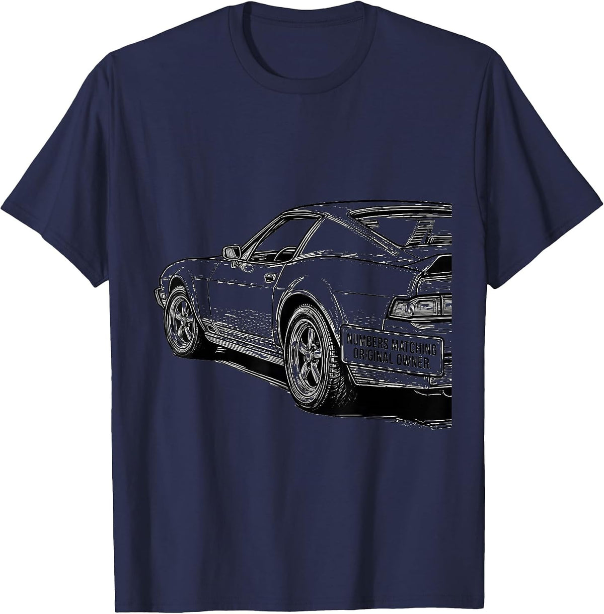 Numbers Matching Original Owner Funny Classic Car Guy T-Shirt - Navy Blue