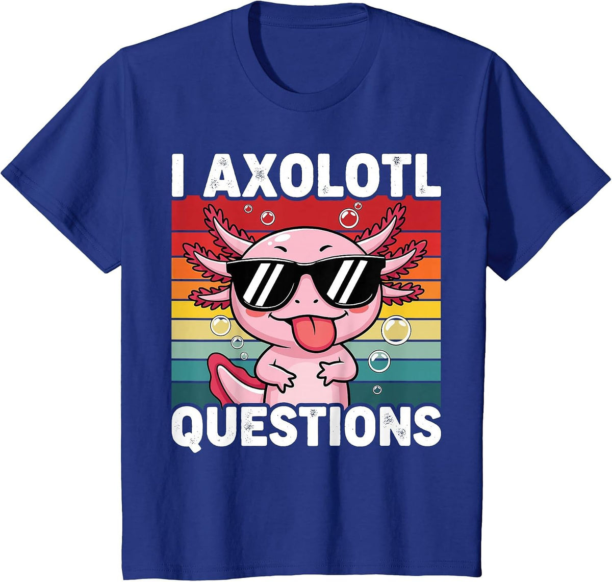 Axolotl Questions Cute Kawaii Axolotls T-Shirt - Royal Blue