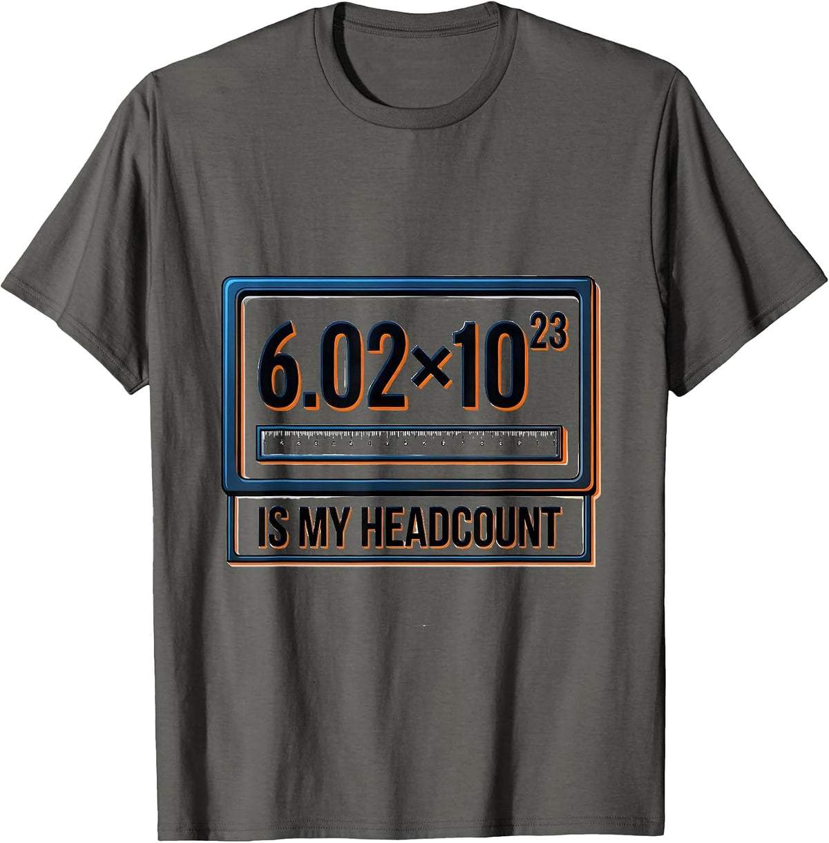 Men's 6.02×10²³ Is My Headcount Science Nerd Humor T-Shirt - Asphalt Grey
