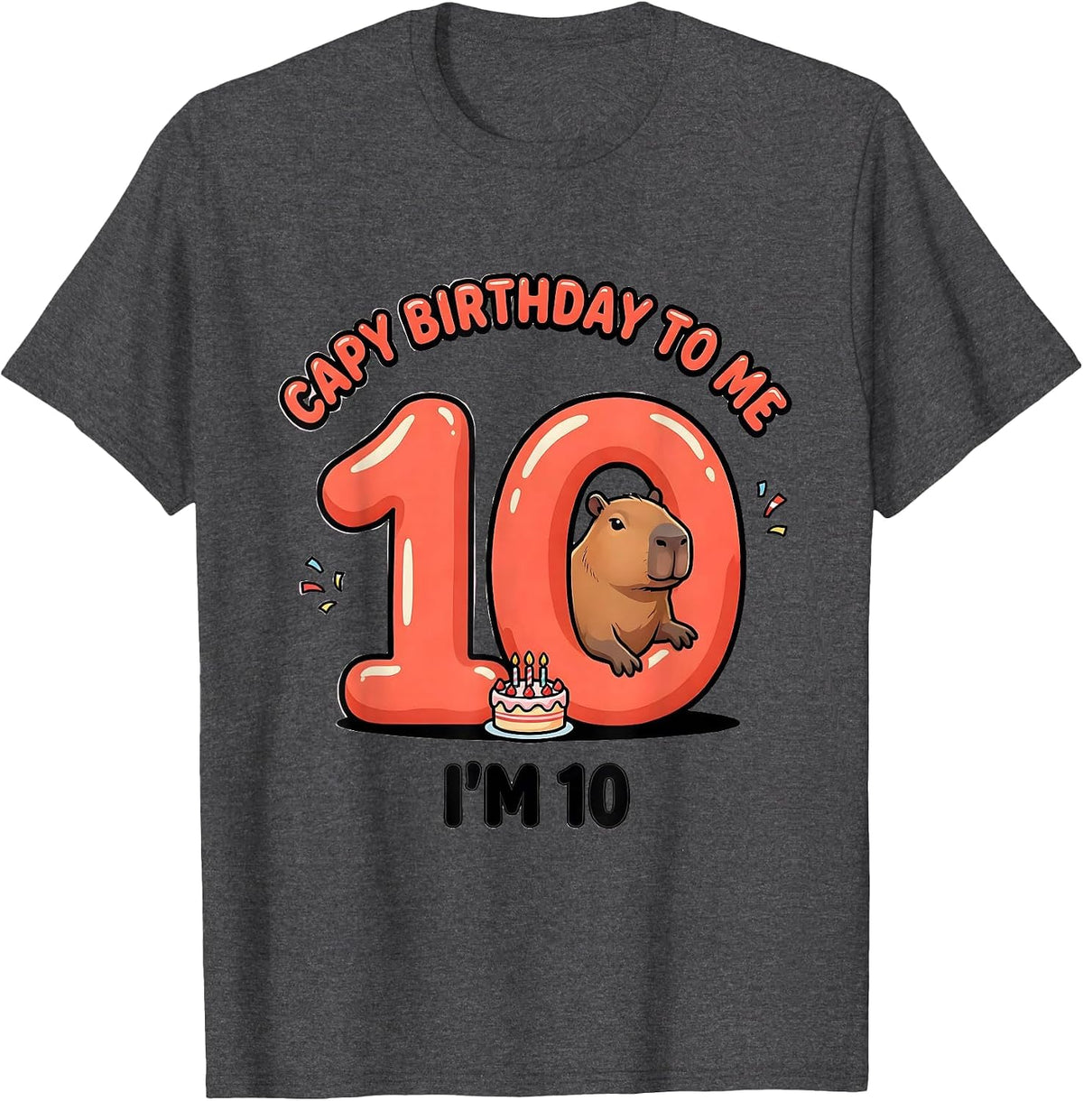 Capy Birthday To Me I'm 10 Funny Capybara Kids Age 10 T-Shirt - Dark Heather Grey
