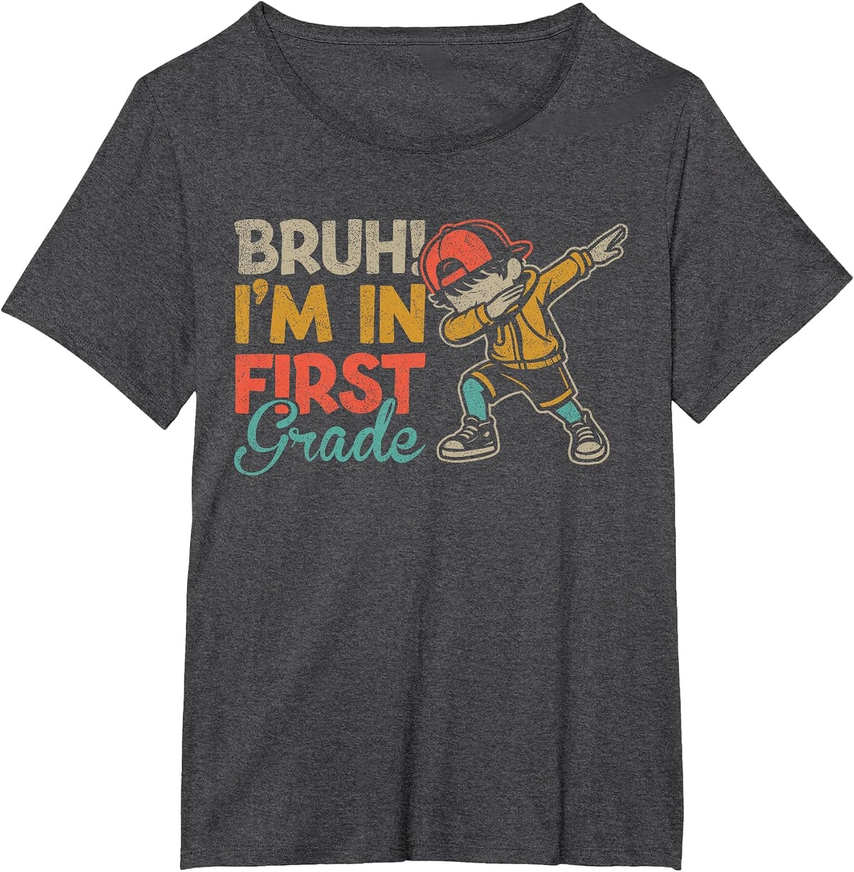 Bruh I'm in First Grade Dabbing Boy First Day of School T-Shirt - Dark Heather Grey